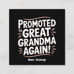 Carte De Visite Carré Promu à grand grand-mère de nouveau amusant cadeau