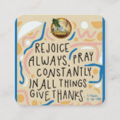 Carte De Visite Carré Réjouissez Toujours, Priez Constamment (Devant)