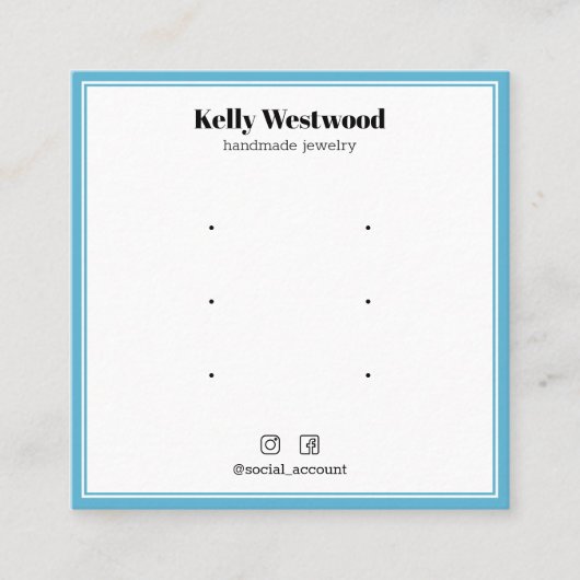CARTE DE VISITE CARRÉ SKY BLUE BORDER EARRING AFFICHER LOGO SOCIAL (Devant)