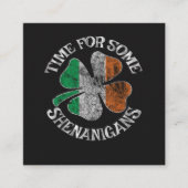 Carte De Visite Carré St. Patrick's Time for Some Shenanigans Clover (Devant)