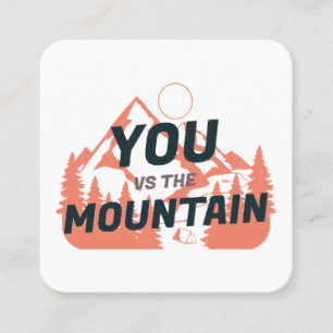 Carte De Visite Carré The Mountains are calling and I must go