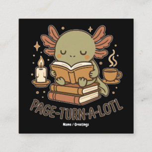 Carte De Visite Carré Tourne-page mignon Axolotl de lecture Confortable