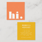 Carte De Visite Carré Typographie Gras Minimale Orange Jaune Moderne Hi (Devant / Derrière)