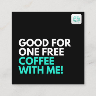 Carte De Visite Carré Un café gratuit avec moi