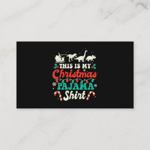 Carte De Visite C'Est Mon Pajama De Noël Santas Sleigh Dinosaur