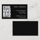 CARTE DE VISITE COOL HAND BRO JOUEZ LE ENCORE (Devant / Derrière)