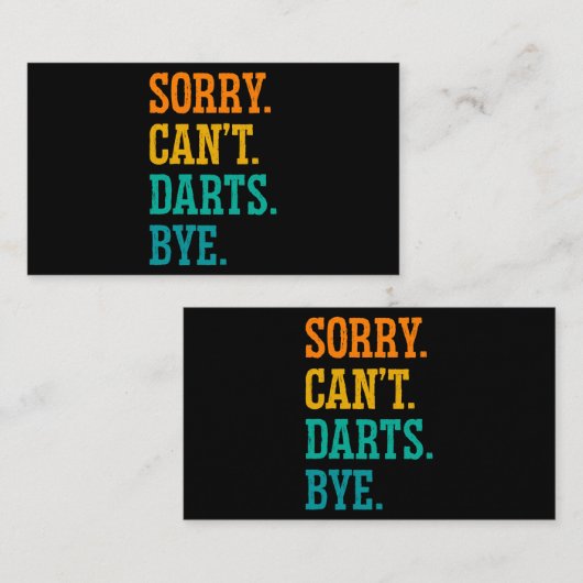 Carte De Visite Désolé Cant Darts Bye Dart Player Darting Triple 2 (Devant / Derrière)