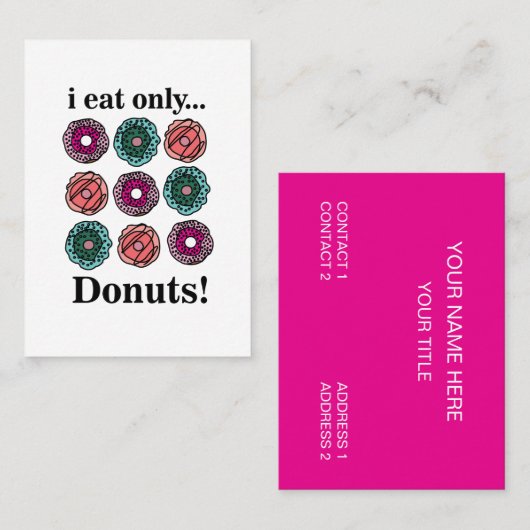 Carte De Visite Donuts Je Mange Seulement Des Donuts (Devant / Derrière)