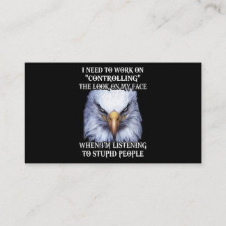 Carte De Visite Eagle J'Ai Besoin De Travailler À Contrôler Le Loo