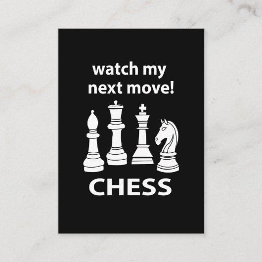 Carte De Visite Échecs Regardez Mon Prochain Déplacement Chess (Devant)