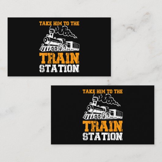 Carte De Visite Emmenez-Le À La Gare 5 (Devant / Derrière)