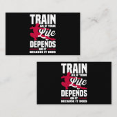 Carte De Visite Entraînez Comme Si Votre Vie En Dépendait Parce Qu (Devant / Derrière)