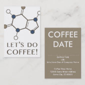 Carte De Visite faisons le café (la molécule de caféine) (Devant / Derrière)