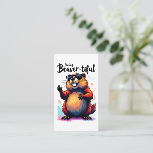 Carte De Visite Feeling Beaver-tiful - Funny Beaver Graphic (Debout devant)