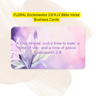 Carte De Visite FLORAL Ecclésiaste 3:8 KJV Verset biblique 