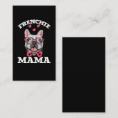 Carte De Visite French Bulldog Mama Funny Frenchie Maman (Devant / Derrière)