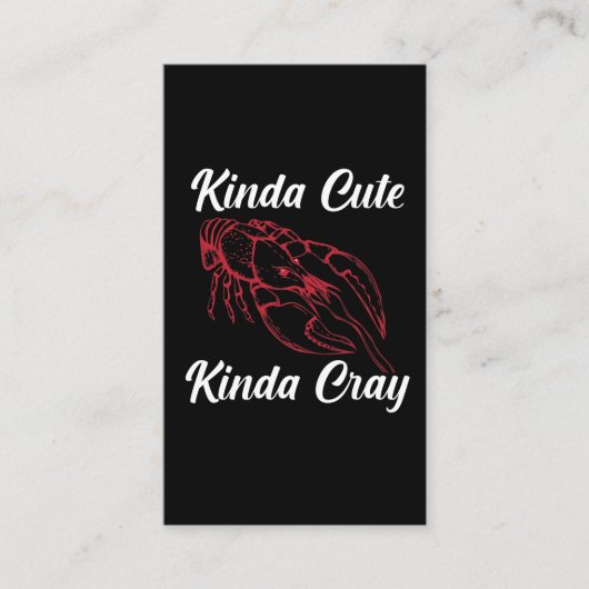 Carte De Visite Funny Crawfish Boire Kinda Cute Kinda Cray (Devant)