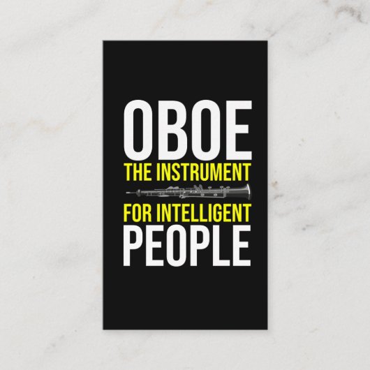 Carte De Visite Funny Oboe Player Humour de musiciens intelligents (Devant)