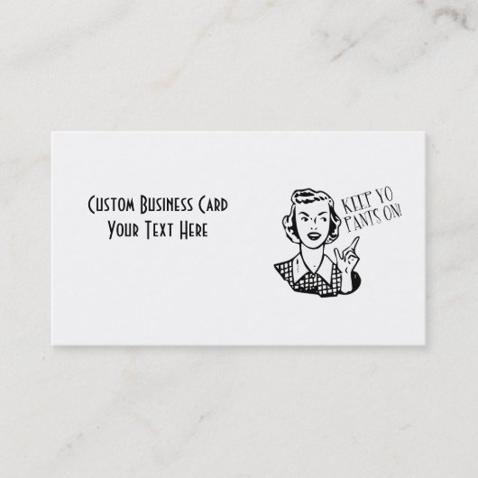 Carte De Visite Gardez le pantalon de Yo dessus ! - Rétro femme au (Devant)