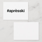 Carte De Visite Hashtag SKI APRES (Devant / Derrière)