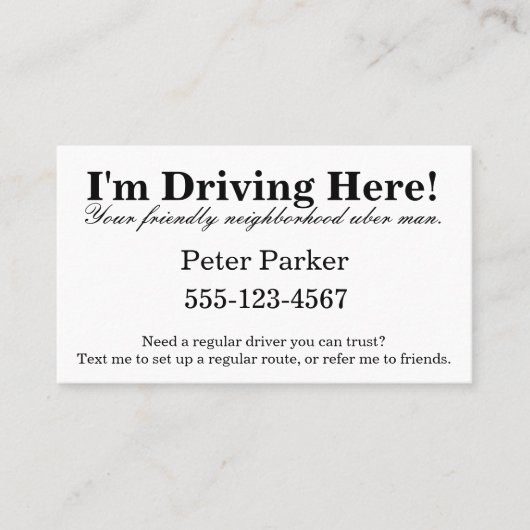 Carte De Visite Hé ! Je conduis ici ! (Devant)