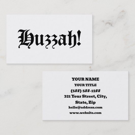 Carte De Visite Huzzah ! {Typographie médiévale} (Devant / Derrière)
