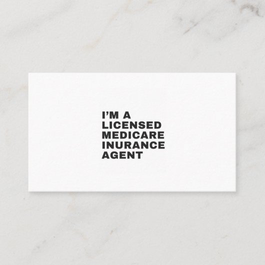 CARTE DE VISITE I'M LICENSED MEDICARE INSURANCE AGENT (Devant)