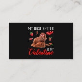 Carte De Visite Irish Setter Est Ma Saint Valentin Funny Valentine (Dos)