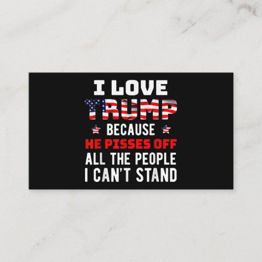 Carte De Visite J'Aime Trump Parce Qu'Il Empêche Les Gens Que Je P (Devant)