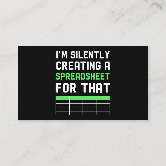 Carte De Visite Je crée silencieusement une feuille de calcul pour (Devant)