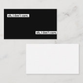 Carte De Visite Je me fiche du message sarcastique (Devant / Derrière)