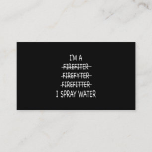 Carte De Visite Je Suis Un Pompier Drôle Mens Je Spray Eau Feu