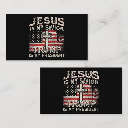 Carte De Visite Jésus Est Mon Sauveur Trump Est Mon Président Amér (Devant / Derrière)