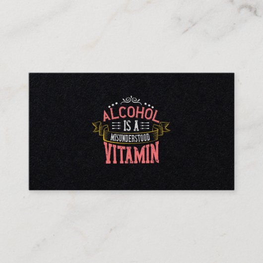 Carte De Visite L'Alcool Est Une Vitamine Incomprise (Devant)