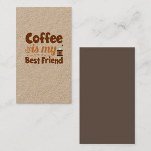 Carte De Visite Le café est mon meilleur ami