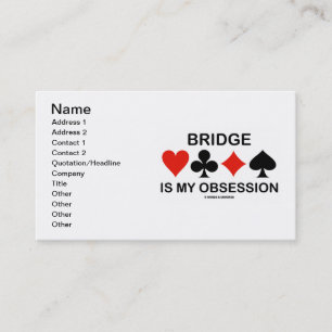 Carte De Visite Le pont est mon obsession (l'humour de pont de