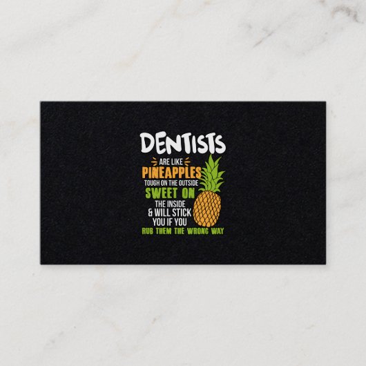 Carte De Visite Les Dentistes Sont Comme Des Ananas. (Devant)