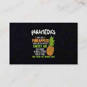 Carte De Visite Les Paramedics Sont Comme Des Ananas.