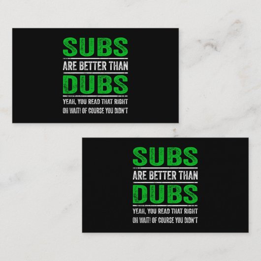 Carte De Visite Les sous-marins sont meilleurs que les dubs japona (Devant / Derrière)
