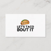 CARTE DE VISITE LETS TACO BOUT IT (Devant)