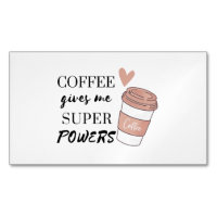 Le café me donne des super pouvoirs