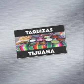 CARTE DE VISITE MAGNÉTIQUE TAQUIZAS TIJUANA (In Situ)