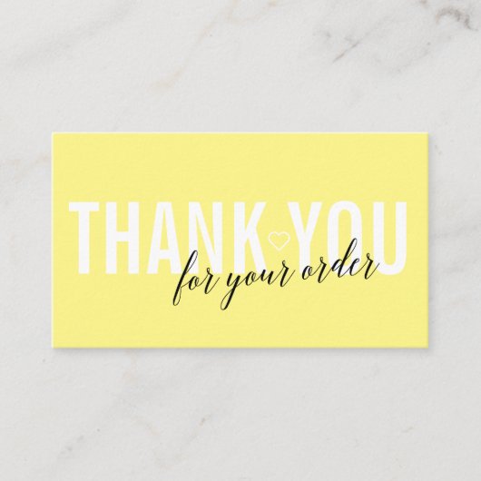 CARTE DE VISITE MERCI CLIENT JAUNE CLAIR POUR VOTRE COMMANDE (Devant)