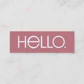 Carte De Visite Mini Conception de typographie moderne « Hello » (Devant)