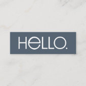 Carte De Visite Mini Conception de typographie moderne « Hello » (Devant)
