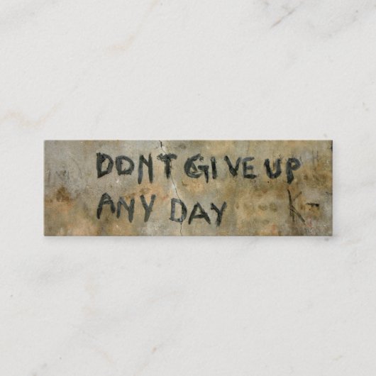 Carte De Visite Mini N'abandonnez pas - Signet (Devant)