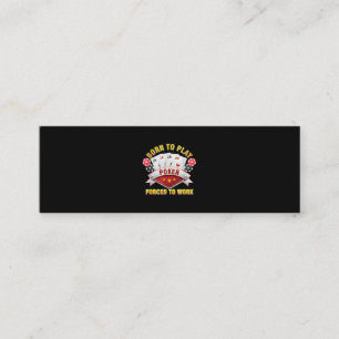 Carte De Visite Mini Né Pour Jouer Poker Forcé À Travailler Joueur Hold