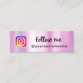 Carte De Visite Mini Pink Holographic Follow Me Mini Card (Devant)