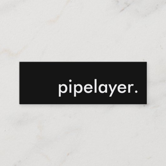 Carte De Visite Mini pipelayer. (Devant)