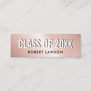 Carte De Visite Mini Rose Gold Metallic Luxe Class Graduation Name Card